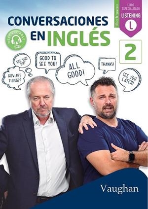 CONVERSACIONES EN INGLÉS 2 | 9788416667703 | BROWN, RICHARD/VALLEJO, CARMEN/WADELL, DAVID | Llibreria L'Odissea - Libreria Online de Vilafranca del Penedès - Comprar libros