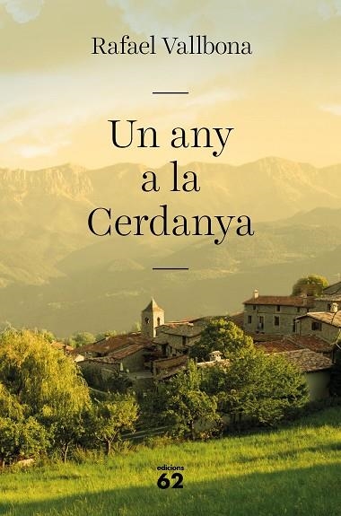 UN ANY A LA CERDANYA | 9788429777857 | VALLBONA, RAFAEL | Llibreria L'Odissea - Libreria Online de Vilafranca del Penedès - Comprar libros