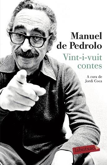 VINT-I-VUIT CONTES | 9788417420796 | PEDROLO, MANUEL DE | Llibreria L'Odissea - Libreria Online de Vilafranca del Penedès - Comprar libros