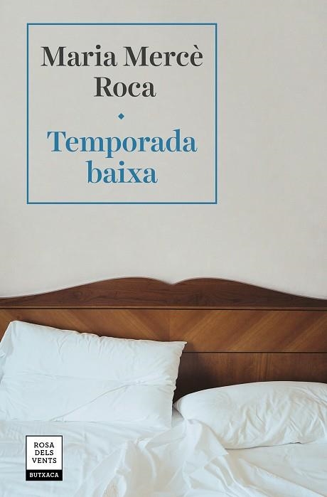TEMPORADA BAIXA | 9788417627577 | ROCA, MARIA MERCÈ | Llibreria Online de Vilafranca del Penedès | Comprar llibres en català