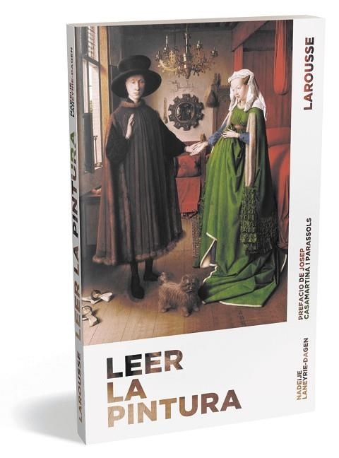 LEER LA PINTURA | 9788417720322 | LANEYRE-DAGEN, NADEIJE | Llibreria L'Odissea - Libreria Online de Vilafranca del Penedès - Comprar libros