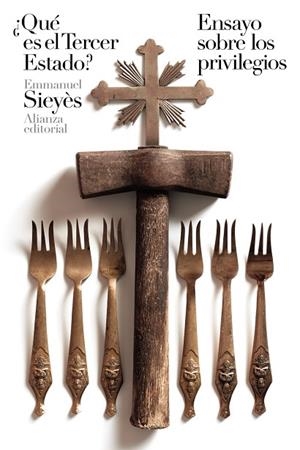 QUÉ ES EL TERCER ESTADO? / ENSAYO SOBRE LOS PRIVILEGIOS | 9788491811978 | SIEYES, EMMANUEL | Llibreria Online de Vilafranca del Penedès | Comprar llibres en català