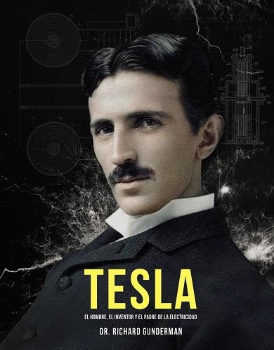 TESLA | 9788441541214 | GUNDERMAN, RICHARD DR. | Llibreria L'Odissea - Libreria Online de Vilafranca del Penedès - Comprar libros
