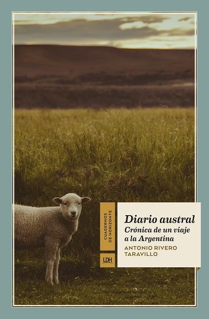 DIARIO AUSTRAL | 9788417594398 | RIVERO TARAVILLO, ANTONIO | Llibreria L'Odissea - Libreria Online de Vilafranca del Penedès - Comprar libros