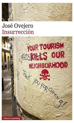 INSURRECCIÓN | 9788417971052 | OVEJERO, JOSÉ | Llibreria Online de Vilafranca del Penedès | Comprar llibres en català