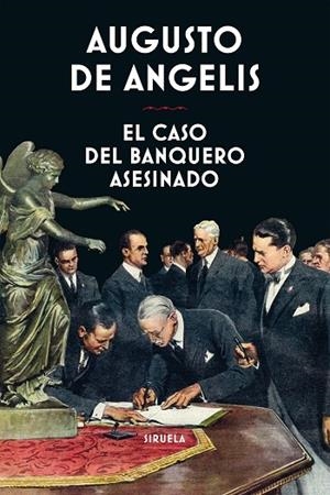 EL CASO DEL BANQUERO ASESINADO | 9788417860806 | DE ANGELIS, AUGUSTO | Llibreria L'Odissea - Libreria Online de Vilafranca del Penedès - Comprar libros