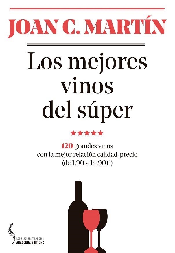 LOS MEJORES VINOS DEL SÚPER | 9788493704452 | MARTÍN MARTÍNEZ, JOAN C. | Llibreria L'Odissea - Libreria Online de Vilafranca del Penedès - Comprar libros
