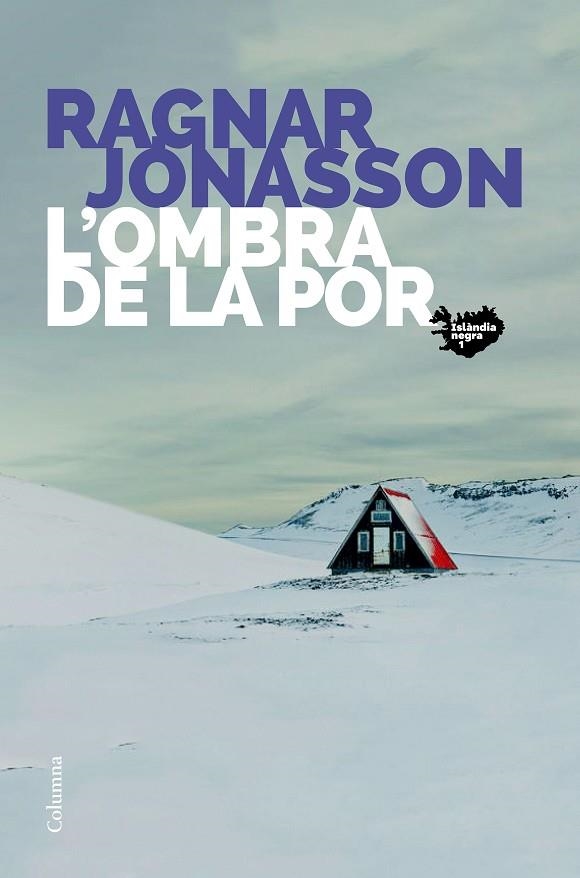L'OMBRA DE LA POR | 9788466425742 | JÓNASSON, RAGNAR | Llibreria Online de Vilafranca del Penedès | Comprar llibres en català
