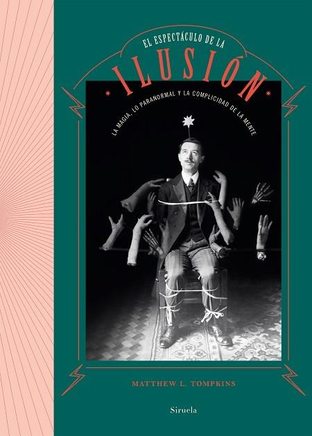 EL ESPECTÁCULO DE LA ILUSIÓN | 9788417860400 | TOMPKINS, MATTHEW L. | Llibreria L'Odissea - Libreria Online de Vilafranca del Penedès - Comprar libros