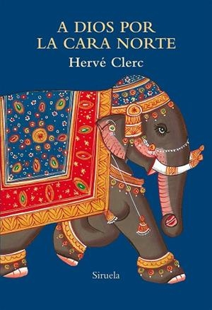 A DIOS POR LA CARA NORTE | 9788417860950 | CLERC, HERVÉ | Llibreria L'Odissea - Libreria Online de Vilafranca del Penedès - Comprar libros