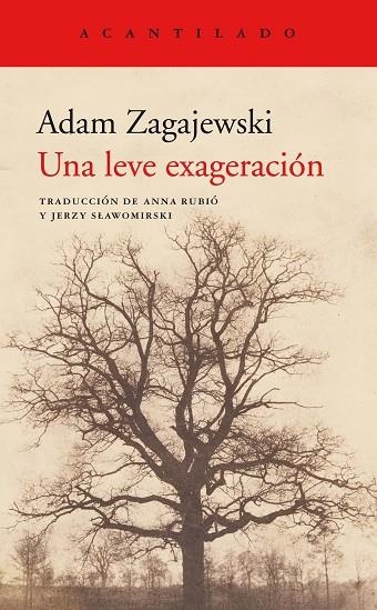 UNA LEVE EXAGERACIÓN | 9788417346980 | ZAGAJEWSKI, ADAM | Llibreria L'Odissea - Libreria Online de Vilafranca del Penedès - Comprar libros
