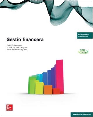 LA - GESTIO FINANCIERA. GS | 9788448192631 | GUINOT,CARLOS/DEL VALLE ZARAGOZA,VICENTE/IZARRA AGUADO,JESÚS MARÍA | Llibreria L'Odissea - Libreria Online de Vilafranca del Penedès - Comprar libros