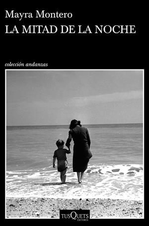 LA MITAD DE LA NOCHE | 9788490667439 | MONTERO, MAYRA | Llibreria Online de Vilafranca del Penedès | Comprar llibres en català