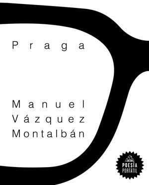 PRAGA | 9788439736332 | VÁZQUEZ MONTALBÁN, MANUEL | Llibreria L'Odissea - Libreria Online de Vilafranca del Penedès - Comprar libros