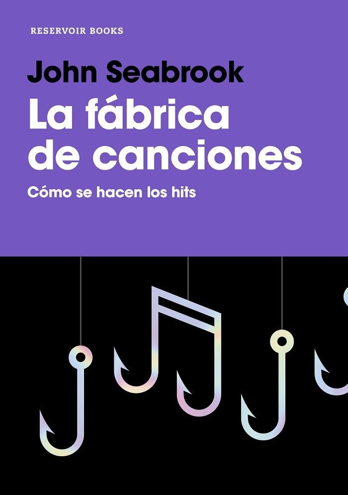 LA FÁBRICA DE CANCIONES | 9788417910020 | SEABROOK, JOHN | Llibreria L'Odissea - Libreria Online de Vilafranca del Penedès - Comprar libros