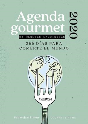AGENDA GOURMET 2020 | 9788441541771 | SIMON, SEBASTIAN | Llibreria L'Odissea - Libreria Online de Vilafranca del Penedès - Comprar libros