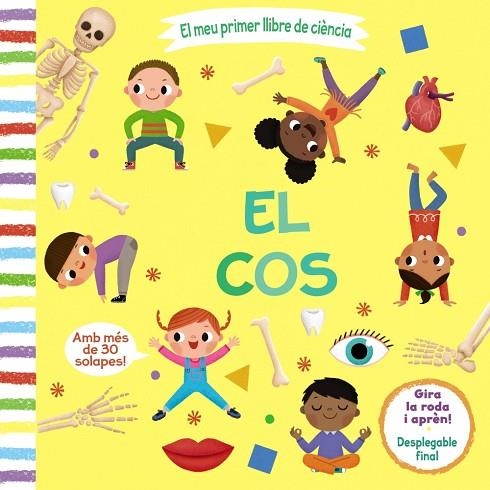 EL MEU PRIMER LLIBRE DE CIÈNCIA. EL COS | 9788499069661 | VARIOS AUTORES | Llibreria Online de Vilafranca del Penedès | Comprar llibres en català