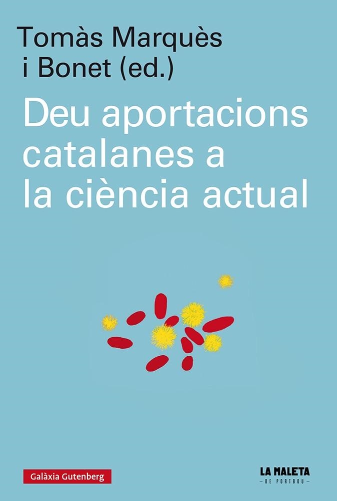 DEU APORTACIONS CATALANES A LA CIÈNCIA ACTUAL | 9788417747909 | VARIOS AUTORES | Llibreria L'Odissea - Libreria Online de Vilafranca del Penedès - Comprar libros