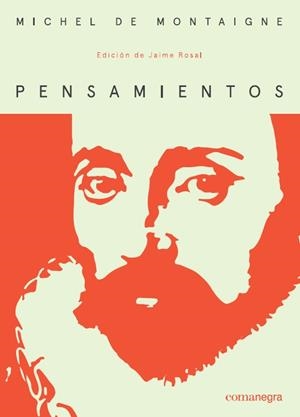 PENSAMIENTOS | 9788418022098 | MONTAIGNE, MICHEL DE | Llibreria L'Odissea - Libreria Online de Vilafranca del Penedès - Comprar libros
