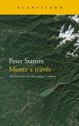 MONTE A TRAVÉS | 9788417346997 | STAMM, PETER | Llibreria L'Odissea - Libreria Online de Vilafranca del Penedès - Comprar libros