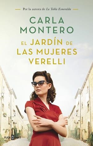 EL JARDÍN DE LAS MUJERES VERELLI | 9788401022234 | MONTERO, CARLA | Llibreria L'Odissea - Libreria Online de Vilafranca del Penedès - Comprar libros