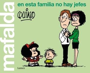 MAFALDA EN ESTA FAMILIA NO HAY JEFES | 9788426407283 | QUINO, | Llibreria L'Odissea - Libreria Online de Vilafranca del Penedès - Comprar libros