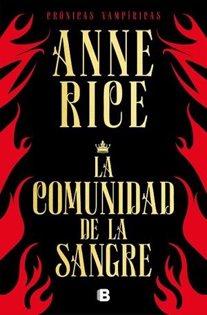 LA COMUNIDAD DE LA SANGRE (CRÓNICAS VAMPÍRICAS 13) | 9788466666466 | RICE, ANNE | Llibreria Online de Vilafranca del Penedès | Comprar llibres en català