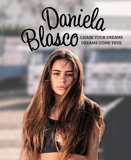 CHASE YOUR DREAMS DREAMS COME TRUE | 9788417424985 | BLASCO, DANIELA | Llibreria L'Odissea - Libreria Online de Vilafranca del Penedès - Comprar libros