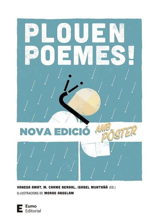 PLOUEN POEMES! (EDICIÓ AMB PÒSTER) | 9788497666770 | AMAT CASTELLS, VANESA/BERNAL CREUS, M. CARME/MUNTAÑÁ SALARICH, ISABEL | Llibreria L'Odissea - Libreria Online de Vilafranca del Penedès - Comprar libros