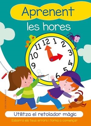 APRENENT LES HORES. UTILITZA EL RETOLADOR MÀGIC | 9788417759223 | CORTINA, GABRIEL | Llibreria Online de Vilafranca del Penedès | Comprar llibres en català
