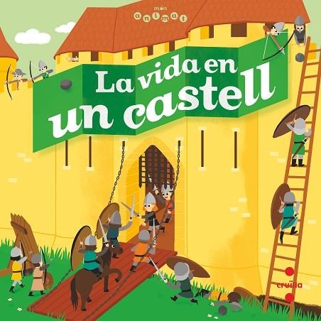 LA VIDA EN UN CASTELL | 9788466146708 | COPPIN, BRIGITTE | Llibreria L'Odissea - Libreria Online de Vilafranca del Penedès - Comprar libros