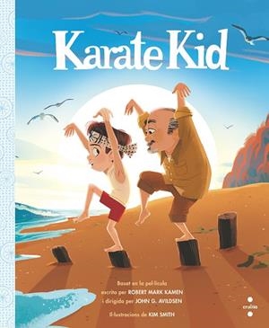 KARATE KID | 9788466147354 | KAMEN, ROBERT MARK | Llibreria L'Odissea - Libreria Online de Vilafranca del Penedès - Comprar libros