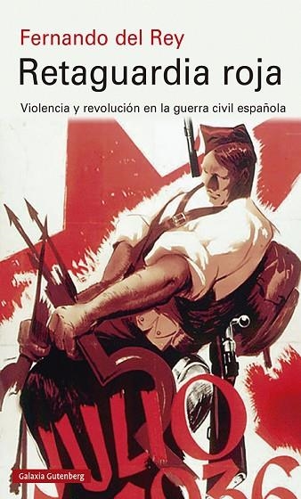 RETAGUARDIA ROJA | 9788417747886 | DEL REY, FERNANDO | Llibreria Online de Vilafranca del Penedès | Comprar llibres en català