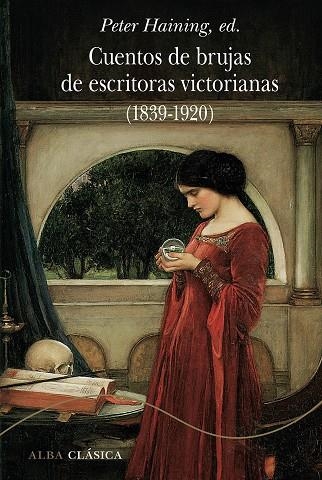 CUENTOS DE BRUJAS DE ESCRITORAS VICTORIANAS (1839-1920) | 9788490656013 | Llibreria L'Odissea - Libreria Online de Vilafranca del Penedès - Comprar libros