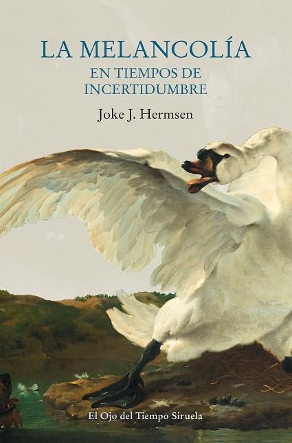 LA MELANCOLÍA EN TIEMPOS DE INCERTIDUMBRE | 9788417996055 | HERMSEN, JOKE J. | Llibreria L'Odissea - Libreria Online de Vilafranca del Penedès - Comprar libros