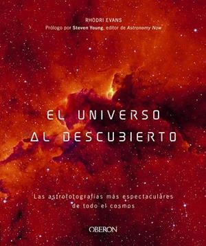 EL UNIVERSO AL DESCUBIERTO | 9788441541702 | EVANS, RHODRI | Llibreria L'Odissea - Libreria Online de Vilafranca del Penedès - Comprar libros