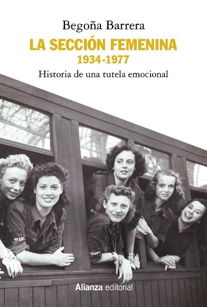 LA SECCIÓN FEMENINA, 1934-1977 | 9788491817062 | BARRERA, BEGOÑA | Llibreria Online de Vilafranca del Penedès | Comprar llibres en català