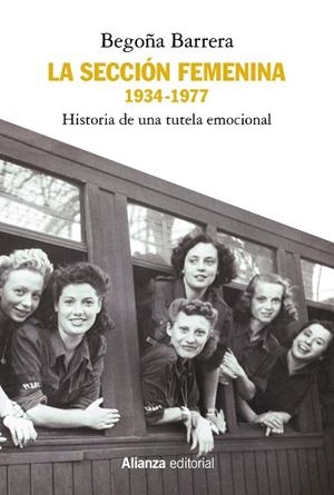 LA SECCIÓN FEMENINA, 1934-1977 | 9788491817062 | BARRERA, BEGOÑA | Llibreria Online de Vilafranca del Penedès | Comprar llibres en català