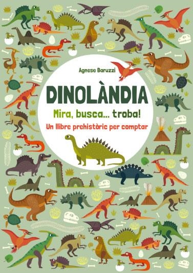 DINOLANDIA. MIRA, BUSCA I TROBA! (VVKIDS) | 9788468268385 | EQUIPO EDITORIAL | Llibreria L'Odissea - Libreria Online de Vilafranca del Penedès - Comprar libros