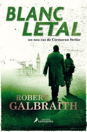 BLANC LETAL | 9788416310319 | GALBRAITH, ROBERT | Llibreria Online de Vilafranca del Penedès | Comprar llibres en català