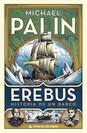 EREBUS | 9788417743369 | PALIN, MICHAEL | Llibreria L'Odissea - Libreria Online de Vilafranca del Penedès - Comprar libros