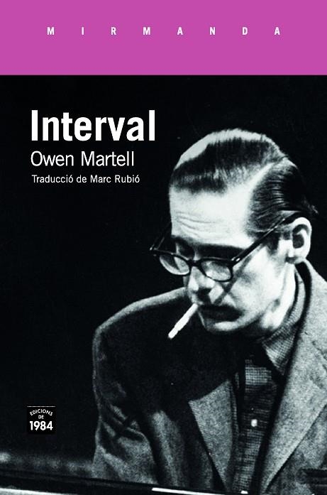 INTERVAL | 9788416987597 | MARTELL, OWEN | Llibreria L'Odissea - Libreria Online de Vilafranca del Penedès - Comprar libros