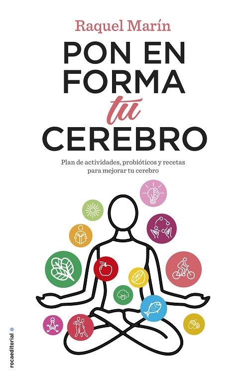 PON EN FORMA TU CEREBRO | 9788417771195 | MARÍN, RAQUEL | Llibreria L'Odissea - Libreria Online de Vilafranca del Penedès - Comprar libros