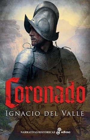 CORONADO | 9788435061872 | VALLE, IGNACIO DEL | Llibreria L'Odissea - Libreria Online de Vilafranca del Penedès - Comprar libros