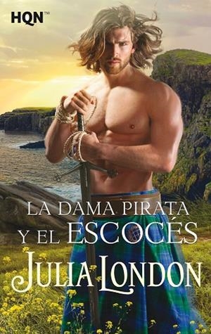LA DAMA PIRATA Y EL ESCOCÉS | 9788413284828 | LONDON, JULIA | Llibreria Online de Vilafranca del Penedès | Comprar llibres en català