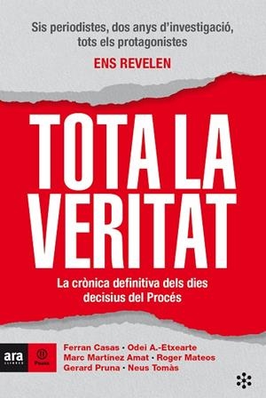 TOTA LA VERITAT | 9788417804183 | CASAS I MANRESA, FERRAN/ANCHUSTEGUI-ECHEARTE I ATIENZA, ODEI/MARTÍNEZ I AMAT, MARC/MATEOS I MIRET, R | Llibreria L'Odissea - Libreria Online de Vilafranca del Penedès - Comprar libros