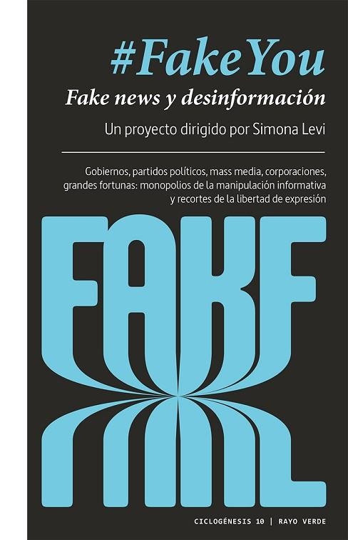 #FAKEYOU | 9788417925062 | LEVI, SIMONA | Llibreria L'Odissea - Libreria Online de Vilafranca del Penedès - Comprar libros