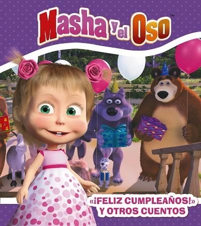 MASHA Y EL OSO FELIZ CUMPELAÑOS Y OTROS CUENTOS | 9788417586379 | KUZOVKOV, O. | Llibreria L'Odissea - Libreria Online de Vilafranca del Penedès - Comprar libros