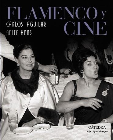 FLAMENCO Y CINE | 9788437640587 | AGUILAR, CARLOS/HAAS, ANITA | Llibreria L'Odissea - Libreria Online de Vilafranca del Penedès - Comprar libros