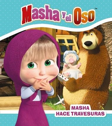 MASHA HACE TRAVESURAS | 9788417586416 | KUZOVKOV, O. | Llibreria Online de Vilafranca del Penedès | Comprar llibres en català